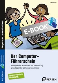 Der Computer-Führerschein - SoPäd Förderung - Lukas Jansen - E-Book