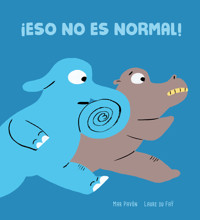 ¡Eso no es normal! - Mar Pavón - E-Book