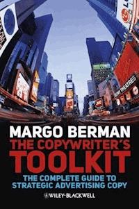 The Copywriter's Toolkit - Margo Berman - E-Book