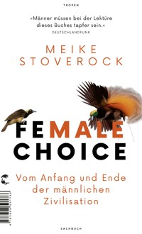 Female Choice - Meike Stoverock - E-Book