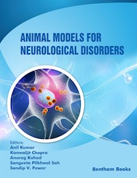 Animal Models for Neurological Disorders -  - E-Book