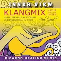 Inner View - Klangmix, Natur trifft auf Indien -  - Hörbuch
