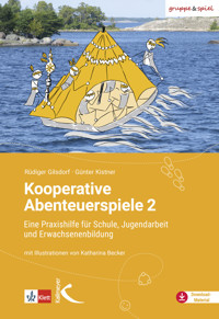 Kooperative Abenteuerspiele 2 - Rüdiger Gilsdorf - E-Book