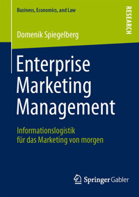 Enterprise Marketing Management - Domenik Spiegelberg - E-Book