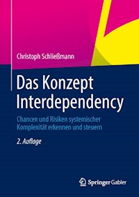 Das Konzept Interdependency - Christoph Schließmann - E-Book