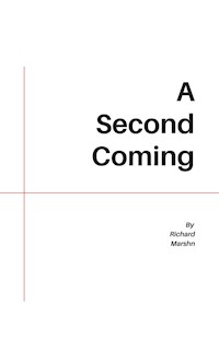 A Second Coming - Marsh Richard - E-Book