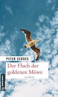 Der Fluch der goldenen Möwe - Peter Gerdes - E-Book