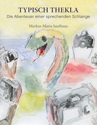 Typisch Thekla - Markus Maria Saufhaus - E-Book