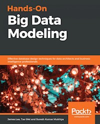 Hands-On Big Data Modeling - James Lee - E-Book
