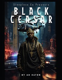 Black Ceasar - AD Eaton - E-Book