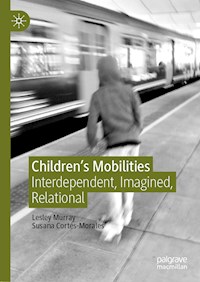 Children's Mobilities - Lesley Murray - E-Book