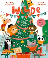 Wilde Weihnachten mit den Tierkindern und mit dir! - Nanna Neßhöver - E-Book