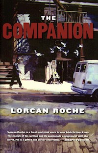 The Companion - Lorcan Roche - E-Book