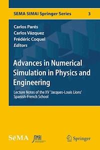 Advances in Numerical Simulation in Physics and Engineering -  - E-Book
