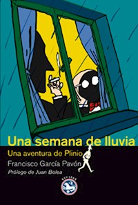 Una semana de lluvia - Francisco García Pavón - E-Book