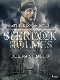 Dolina strachu - Arthur Conan Doyle - E-Book