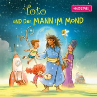 Toto und der Mann im Mond - Das Hörspiel - SASHA - Hörbuch