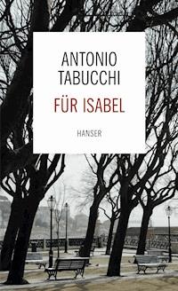 Für Isabel - Antonio Tabucchi - E-Book