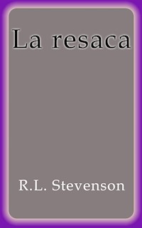 La resaca - Robert Louis Stevenson - E-Book