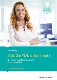 Was die PDL wissen muss - Jutta König - E-Book
