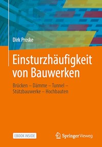 Einsturzhäufigkeit von Bauwerken - Dirk Proske - E-Book