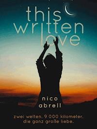 This Written Love - Nico Abrell - E-Book