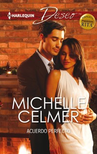 Acuerdo perfecto - Michelle Celmer - E-Book