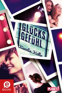 Glücksgefühl - Karolin Kolbe - E-Book