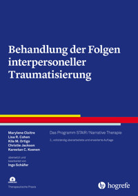 Behandlung der Folgen interpersoneller Traumatisierung - Marylene Cloitre - E-Book