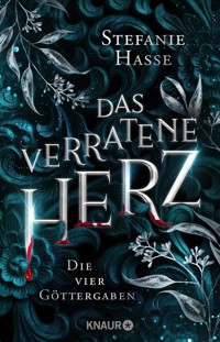 Das verratene Herz - Stefanie Hasse - E-Book