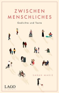 Zwischenmenschliches - @sarahmariepoetry - E-Book
