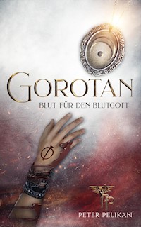 Gorotan - Peter Pelikan - E-Book