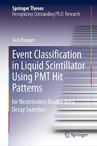 Event Classification in Liquid Scintillator Using PMT Hit Patterns - Jack Dunger - E-Book