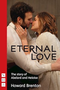 Eternal Love - Howard Brenton - E-Book