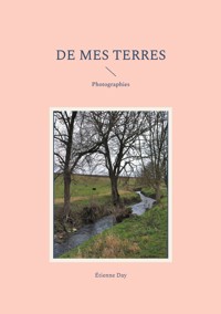 De mes terres - Étienne Day - E-Book