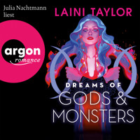 Dreams of Gods and Monsters - Zwischen den Welten, Band 3 (Ungekürzte Lesung) - Laini Taylor - Hörbuch