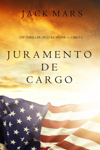 Juramento de Cargo (Un Thriller de Luke Stone – Libro 2) - Jack Mars - E-Book