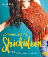 Sommer, Sonne, Strickideen -  - E-Book
