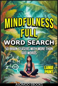 Mindfulness Full - Asomoo Ebooks - E-Book