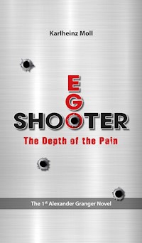EGO SHOOTER - Karlheinz Moll - E-Book