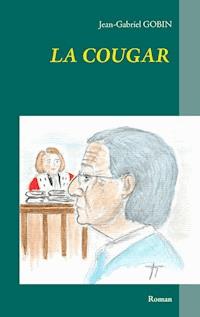 La cougar - Gobin Jean-Gabriel - E-Book