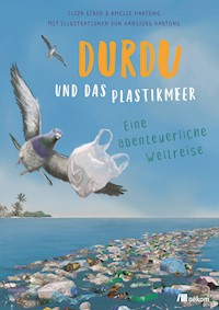 Durdu und das Plastikmeer - Eliza Girod - E-Book