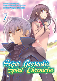 Seirei Gensouki: Spirit Chronicles (Manga) Volume 7 - Yuri Kitayama - E-Book