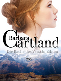 Die Rache des Ver Scmahten - Barbara Cartland - E-Book