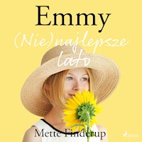 Emmy 3 - (Nie)najlepsze lato - Mette Finderup - Hörbuch