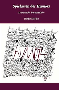 Spielarten des Humors - Ulrike Mielke - E-Book