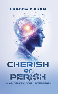 Cherish or Perish - Prabha Karan - E-Book
