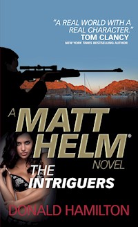 The Intriguers - Donald Hamilton - E-Book