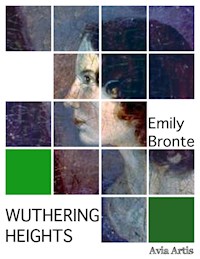 Wuthering Heights - Emily Bronte - E-Book
