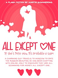 All except one - Martin Sommerdag - E-Book